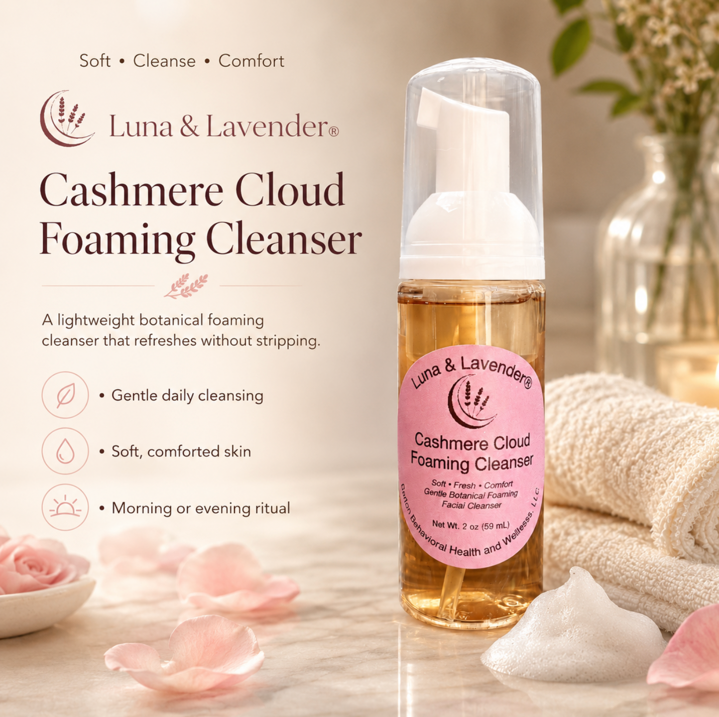 Luna & Lavender®  Cashmere Cloud Foaming Cleanser